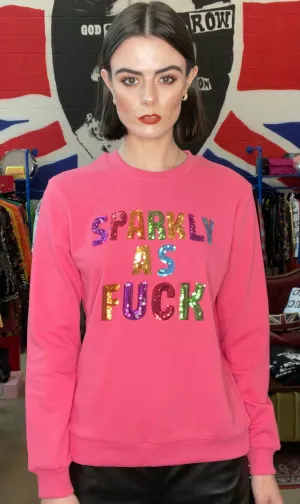 Any Old Iron Pink Glitzernd Wie Fuck Sweatshirt
